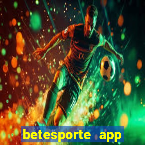 betesporte app download apk